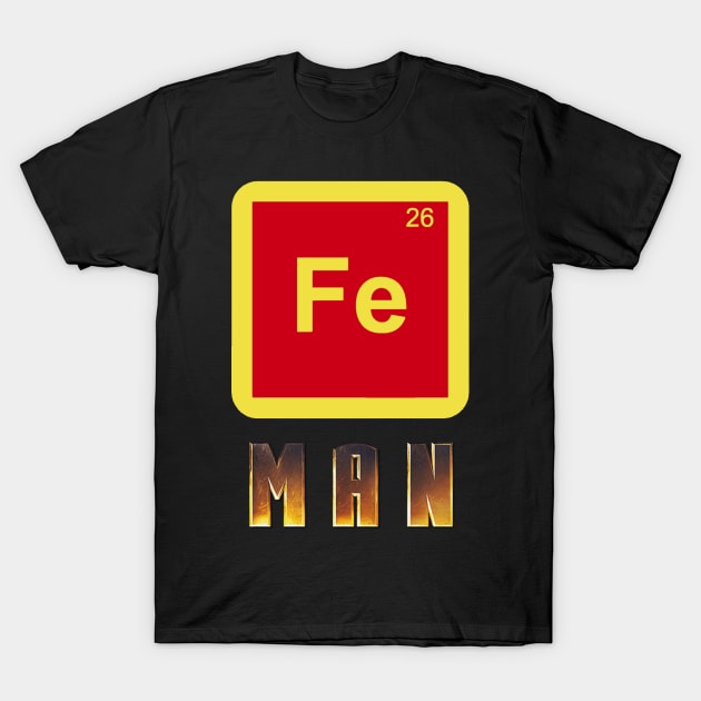 Fe26 Man T-Shirt by DripShop406